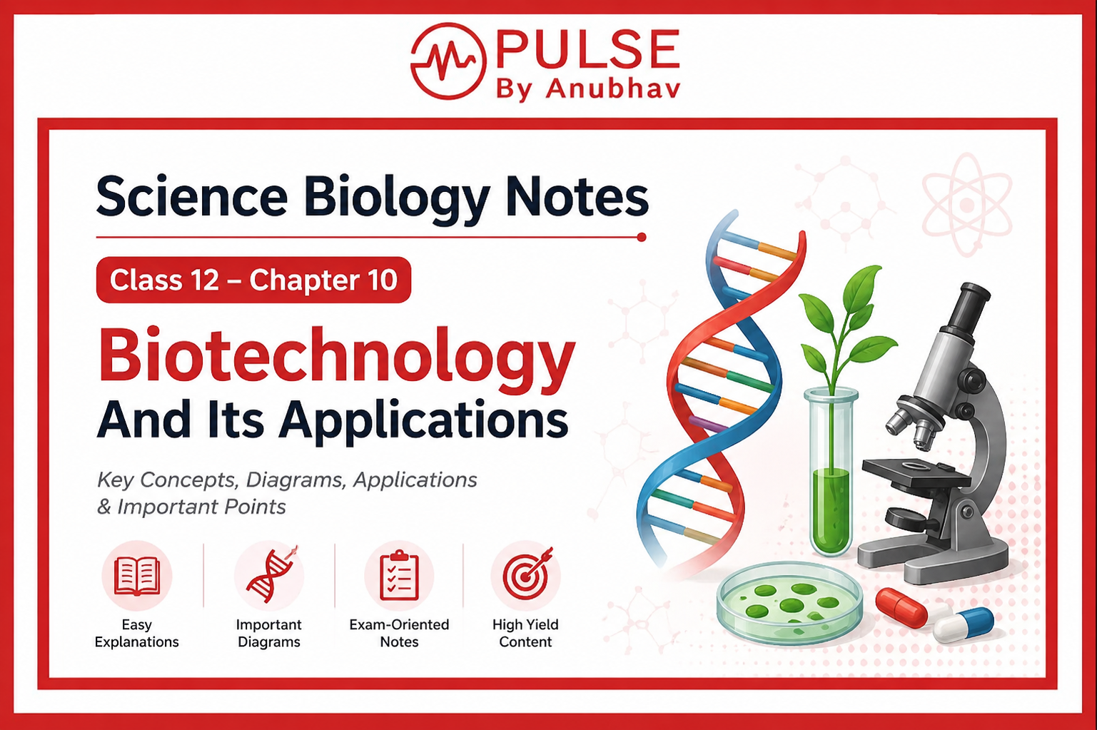 Class 12 Biology Chapter 10 Biotechnology and its application notes Class 12 Biology chapter Biotechnology and its Applications Handwritten notes Class 12th Biotechnology and its application notes PDF Class 12 Biotechnology and its applications NCERT PDF Class 12 biology chapter biotechnology and its applications pdf Biotechnology and its application notes PDF free download Biotechnology and its application Handwritten notes PDF Biotechnology and Its Applications Class 12 notes self study Class 12 chapter 10 biotechnology and its applications notes Class 12 chapter 10 biotechnology and its applications pdf Class 12 chapter 10 biotechnology and its applications pdf download Class 12 Biotechnology and its applications NCERT PDF Class 12 Biotechnology and its Applications NCERT Solutions Class 12 chapter 10 biotechnology and its applications notes pdf Project File on biotechnology and its applications PDF Class 12 Biotechnology and its Applications NCERT PDF 2026 Class 12 biotechnology and Its Applications PDF Class 12 biotechnology and its applications notes Class 12 Biotechnology and its Applications NCERT Solutions Class 12 Biotechnology Principles and Processes NCERT PDF Class 12 biotechnology and its applications bank of biology Class 12 Biotechnology and its Applications Important Questions Class 12 biotechnology and its applications pdf download Class 12 biotechnology and its applications notes pdf