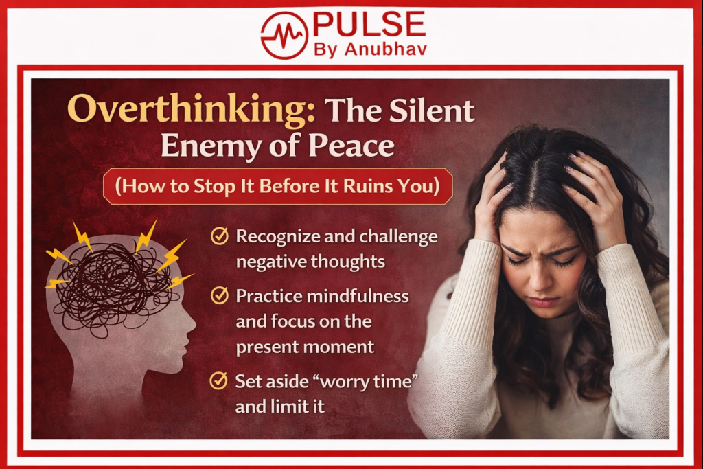 Overthinking the silent enemy of peace how to stop it before it ruins your
Overthinking the silent enemy of peace how to stop it before it ruins
Overthinking the silent enemy of peace meaning
Overthinking the silent enemy of peace quote
Overthinking books
Overthinking symptoms
How to stop overthinking
Overthinking quotes
Overthinking meaning
Overthinking disorder
Overthinking in Hindi
Overthinking effects on brain
what is overthinking and how to stop it
overthinking treatment at home
how to control overthinking at night
overthinking symptoms and causes
best ways to stop overthinking fast
how to calm your mind from overthinking
overthinking and anxiety connection
simple habits to reduce overthinking
why do I overthink everything
overthinking solutions that actually work