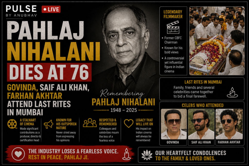 Pahlaj nihalani death reason