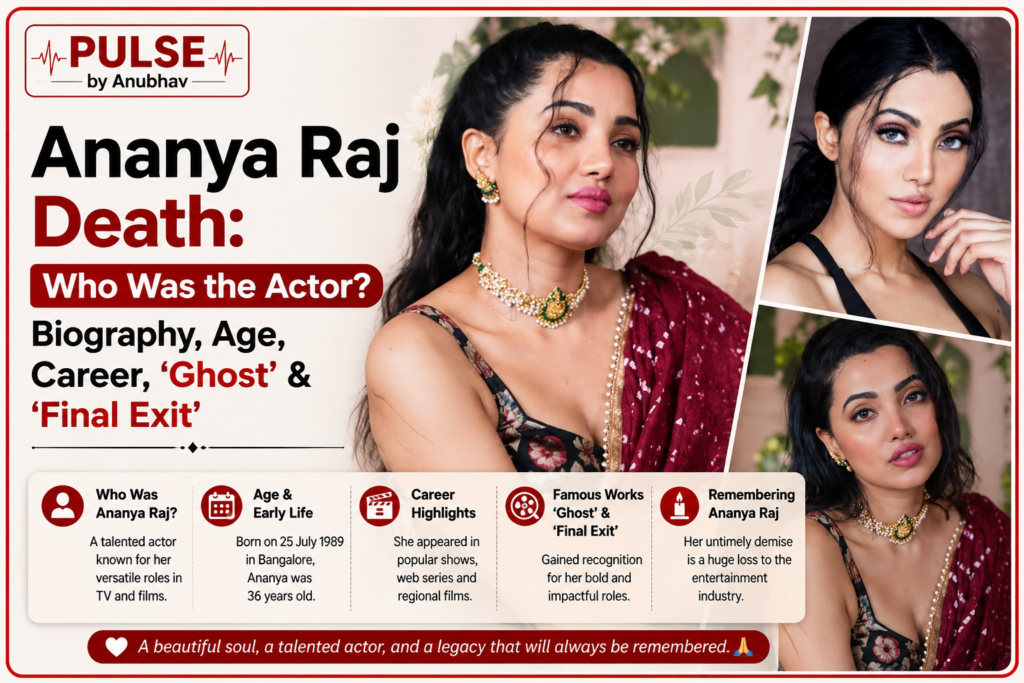 Ananya raj death