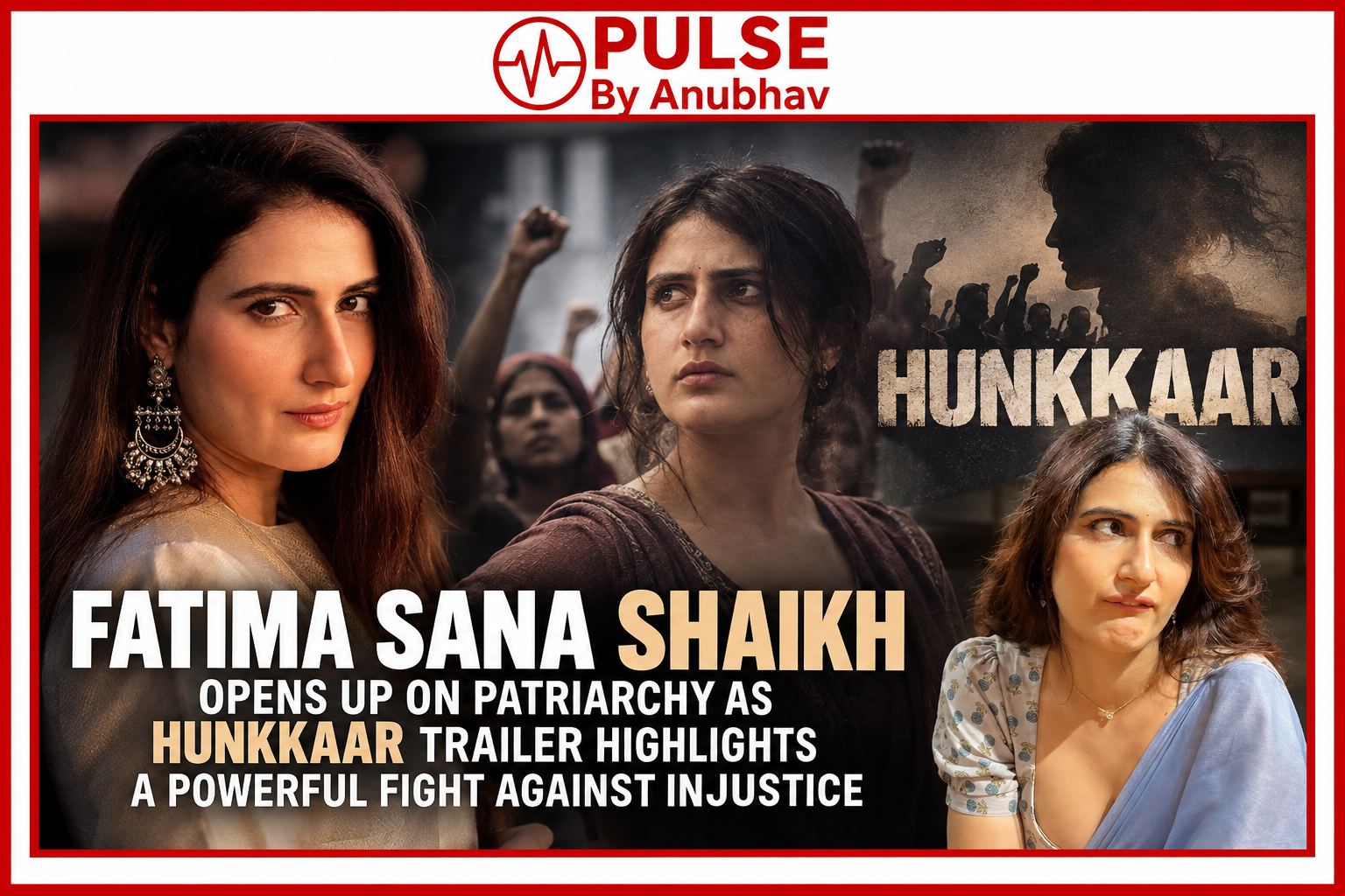 Fatima Sana Shaikh Hunkkaar The Roar movie trailer, ACP Jasleen Singh Soni look and upcoming JioHotstar series