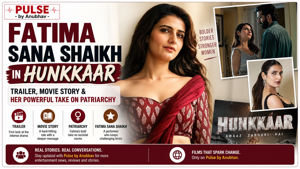 Fatima Sana Shaikh in Hunkkaar The Roar movie as ACP Jasleen Singh Soni, featuring the actress from the Hunkkaar trailer